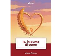 Io, in punta di cuore