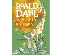Io, la giraffa e il pellicano