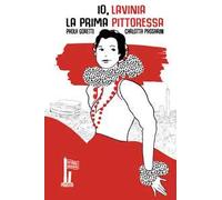 Io, Lavinia. La prima pittoressa