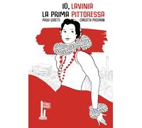 Io, Lavinia. La prima pittoressa