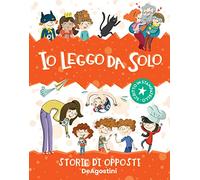 Io leggo da solo. Storie di opposti