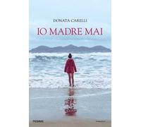 Io madre mai