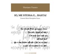 Io, me stessa e basta - [Edizioni Il Papavero]