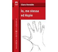 Io, me stessa ed Aspie
