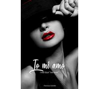 IO MI AMO: I miei futuri "non errori": I miei futuri non errori: 1