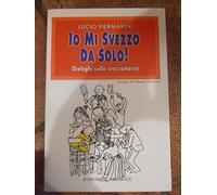Io mi svezzo da solo! Dialoghi sullo svezzamento