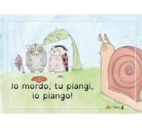 Libri Giuseppina Vinci - Io Mordo, Tu Piangi, Io Piango Ediz. A Colori