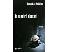 Io morirò domani