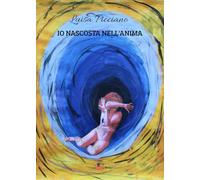 Io nascosta nell'anima