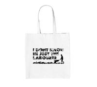 Io No Know I'M Just The Bracciante - Tela Borsa - Operaio Artigiano Fai da Te