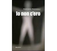 Io non c'ero