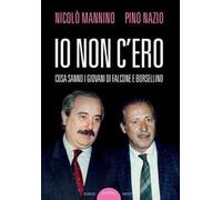 Io non c'ero. Cosa sanno i giovani di Falcone e Borsellino
