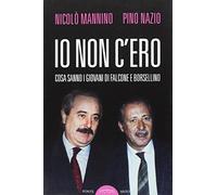 Io non c'ero. Cosa sanno i giovani di Falcone e Borsellino
