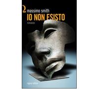 Io non esisto