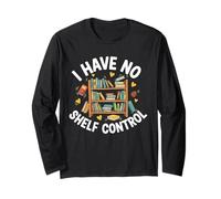 Io Non Ho scaffale Controllo Libro Amante Gioco di Parole Illustrazione Maglia a Manica
