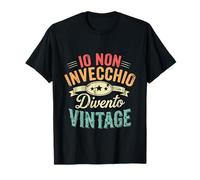 Io Non Invecchio Divento Vintage Uomo Divertente 90s Maglietta