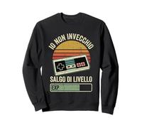 Io Non Invecchio Salgo di Livello Divertente Videogiochi Felpa