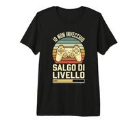 Io Non Invecchio Salgo di Livello Gamer retrò Maglietta Premium