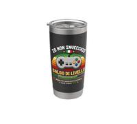 Io Non Invecchio Salgo Di Livello Videogames simpatiche uomo Bicchiere termico in acciaio inox doppia parete