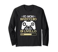 Io Non Invecchio Salgo Di Livello Videogiochi Gamer Gaming Maglia a Manica