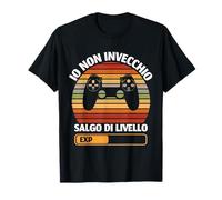 Io Non Invecchio Salgo Di Livello Videogiochi Gamer Gaming Maglietta