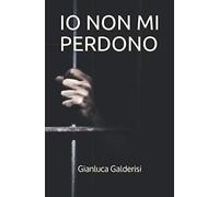IO NON MI PERDONO