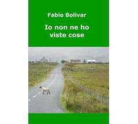 Io non ne ho viste cose