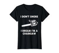 Io Non Russo, Sogno di Essere Una Motosega. Maglietta, Donna, Nero, L