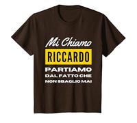 io Non sbaglio mai Regalo per Riccardo Personalizzato Figlio Maglietta, Bambini, Marrone, 4 Anni