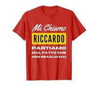 io Non sbaglio mai Regalo per Riccardo Personalizzato Figlio Maglietta, Uomo, Rosso, 3XL
