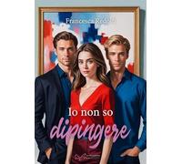 Libri Redolfi Francesca - Io Non So Dipingere