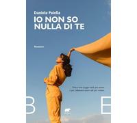 Io non so nulla di te - Paiella Daniela