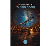 Io non sono - 2025 - bookabook (Narrativa)
