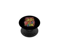 Io non sono 30 Im 20 Dieci Compleanno PopSockets PopGrip Adesivo