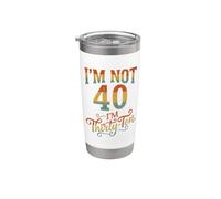 Io non sono 40 Im 30 Dieci Compleanno Bicchiere termico in acciaio inox doppia parete