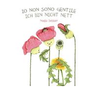 IO NON SONO GENTILE: ICH BIN NICHT NETT (Italiano - Deutsch)