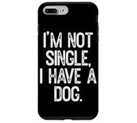 Io non sono single ho un cane citazione divertente Custodia per iPhone 7 Plus/8 Plus
