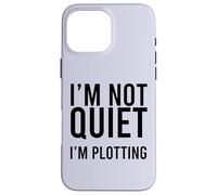 Io non sono tranquillo sto tramando Introvert Sarcastico Divertente Meme Custodia per iPhone 16 Pro Max