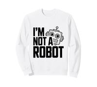 Io Non Sono Un Robot Divertente Geek Tech Humor Felpa