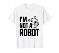 Io Non Sono Un Robot Divertente Geek Tech Humor Maglietta