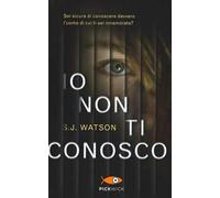 Io non ti conosco