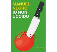 Io non uccido