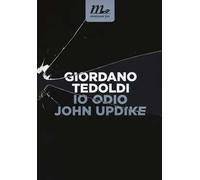 Io odio John Updike