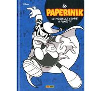 Io Paperinik - Le Più Belle Storie a Fumetti - Io Proprio Io 6 - Disney Panini
