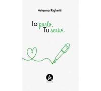Io parlo, tu scrivi