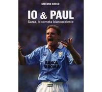 Io & Paul. Gazza, la cometa biancoceleste