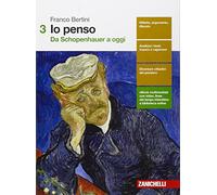 Io penso. Con cittadini del pensiero. Per le Scuole superiori. Con e-book. Con espansione online. Da Schopenhauer a oggi (Vol. 3)