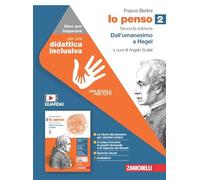 Io penso. Idee per imparare. Per le Scuole superiori. Dall'umanesimo a Hegel (Vol. 2)