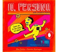 Io, persona. Apri guarda pensa