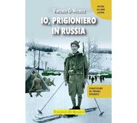 Io, prigioniero in Russia